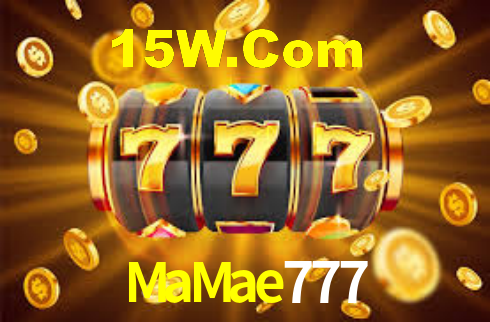 MaMae777